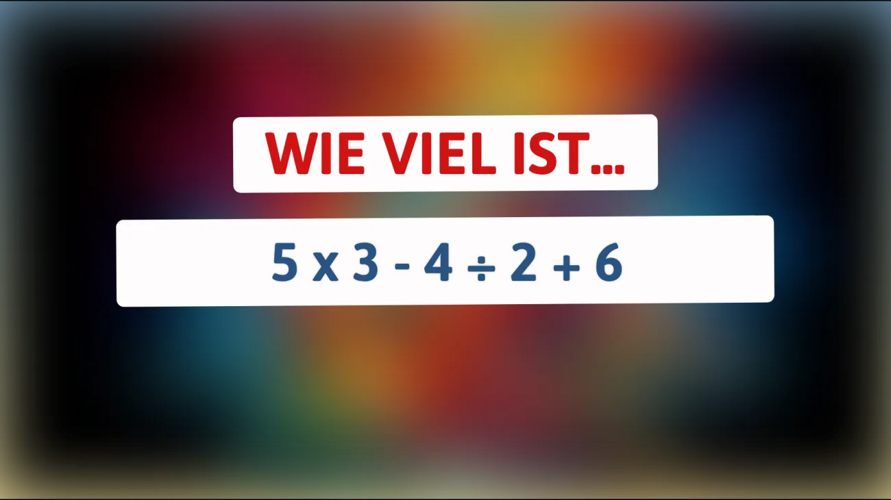 Nur 1% der Menschen können dieses mathematische Rätsel lösen – glauben Sie, Sie gehören dazu?"