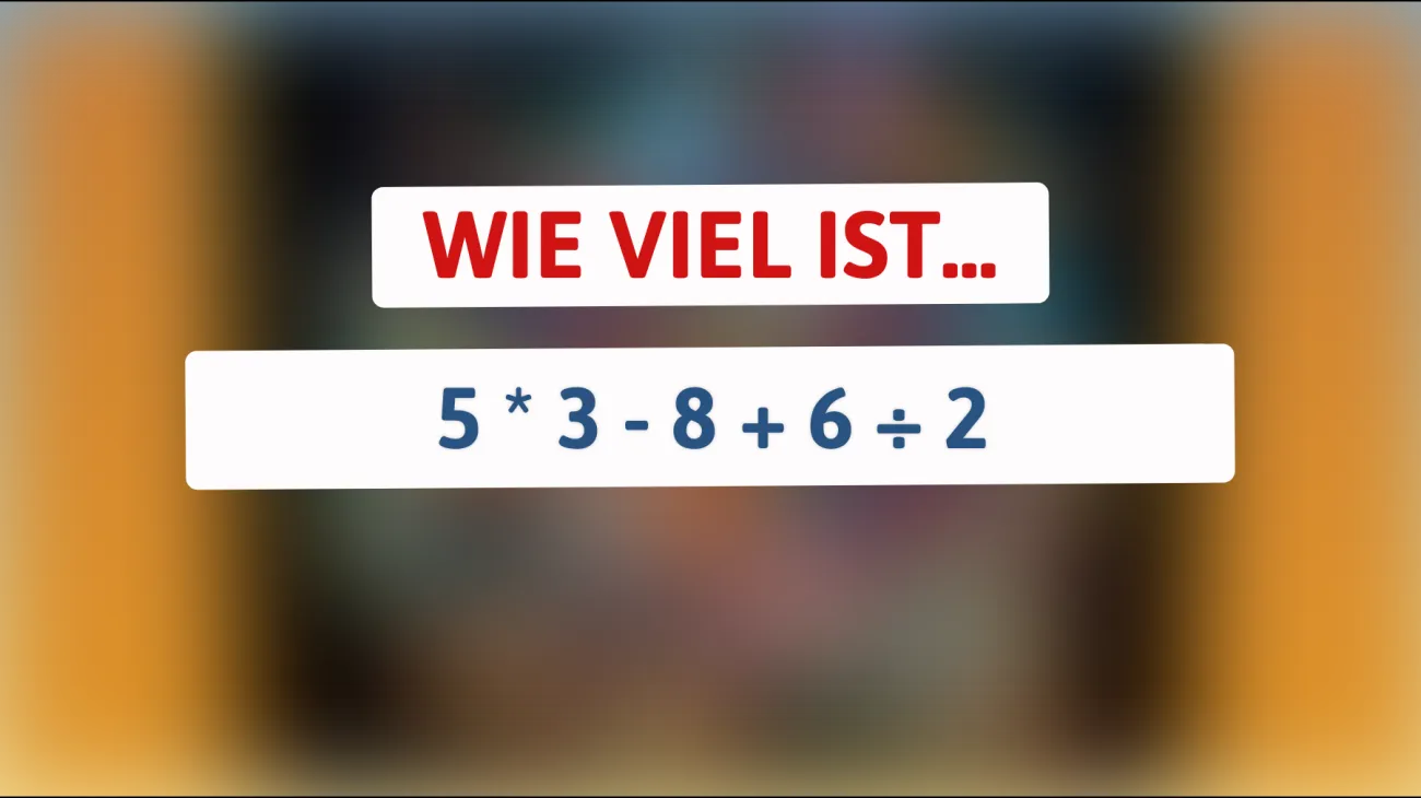 Nur die klügsten Köpfe schaffen es: Können Sie dieses mathematische Rätsel knacken?"