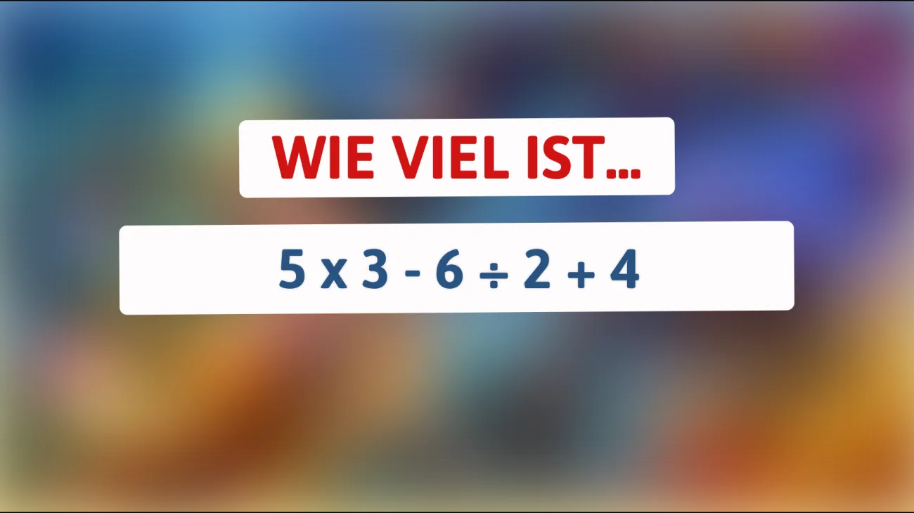Nur ein Genie kann dieses vermeintlich einfache Mathe-Rätsel lösen – gehörst du dazu?"
